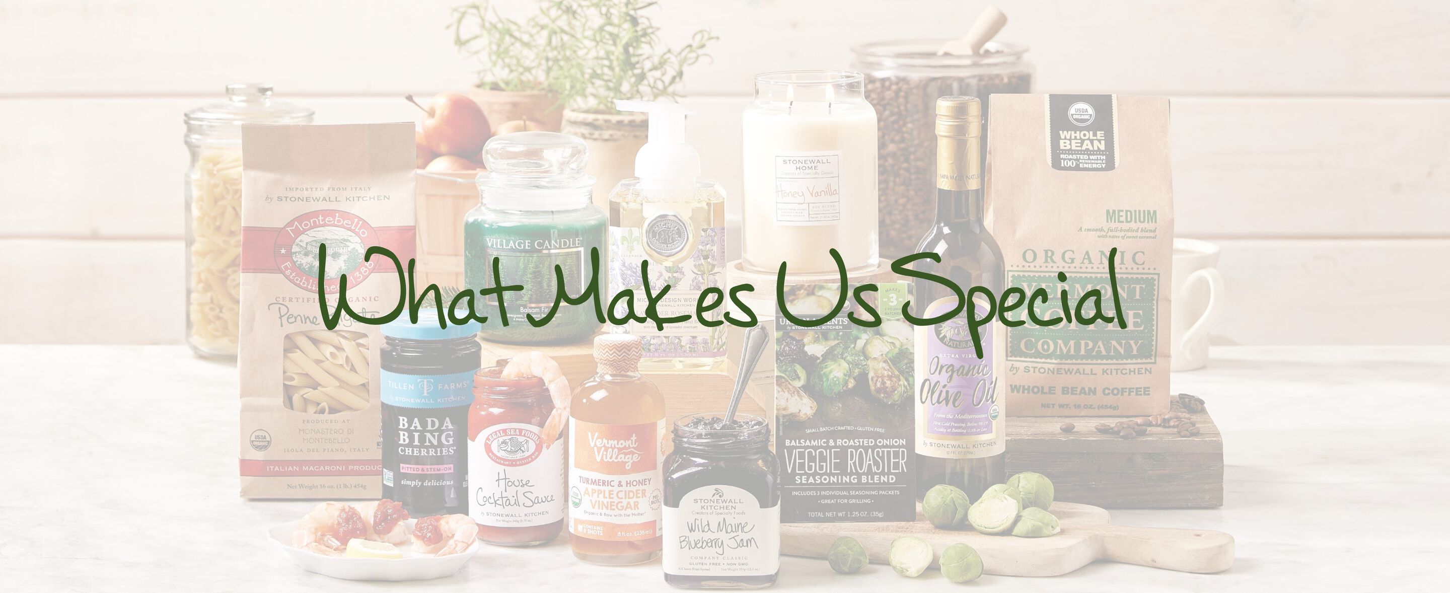 What Makes Stonewall Kitchen Special